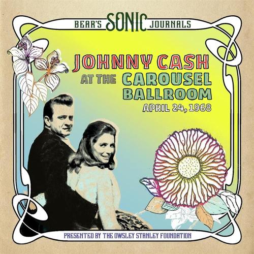 Bear's Sonic Journals: Carousel Ballroom 4/24/68 (2 Lp)