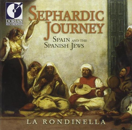 Sephardic Journey: Spain And The Spanish Jews