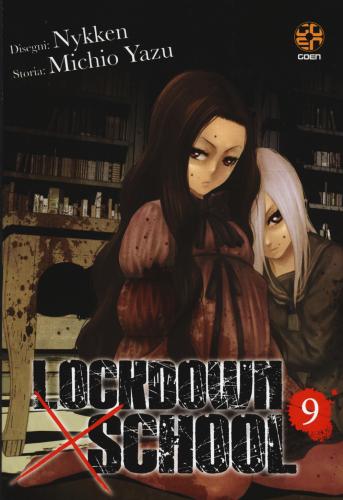 Lockdown X School. Vol. 9