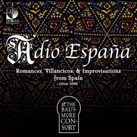 Romances, Villancicos & Improvisations From Spain, Circa 1500