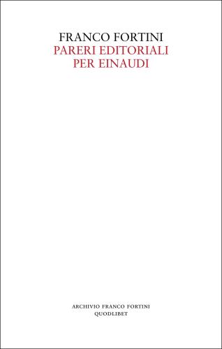 Pareri Editoriali Per Einaudi