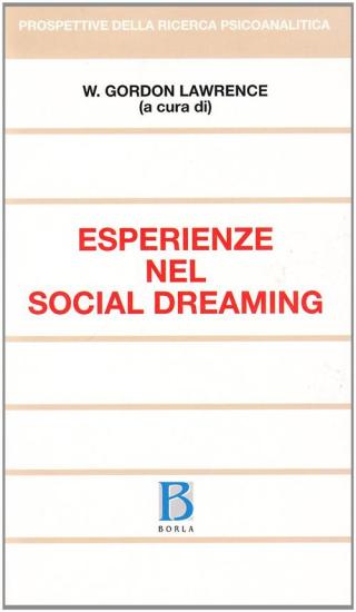 Esperienze nel Social dreaming