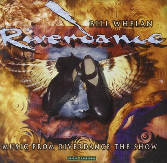 Riverdance: Music From The Show