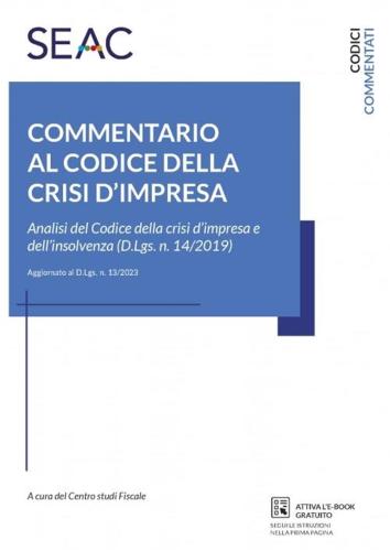 Commentario Al Codice Della Crisi D'impresa