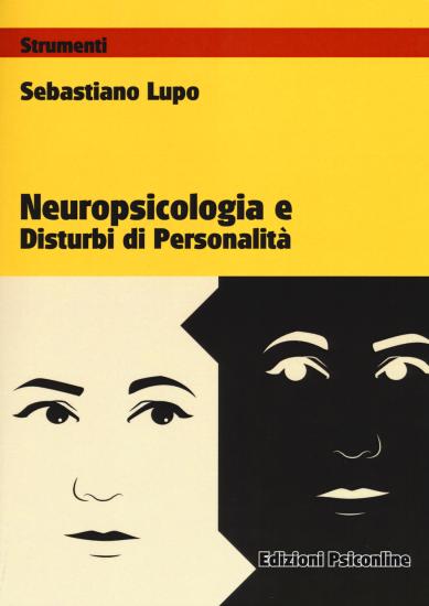 Neuropsicologia e disturbi di personalit