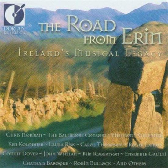 Road From Erin (The): Ireland's Music Legacy