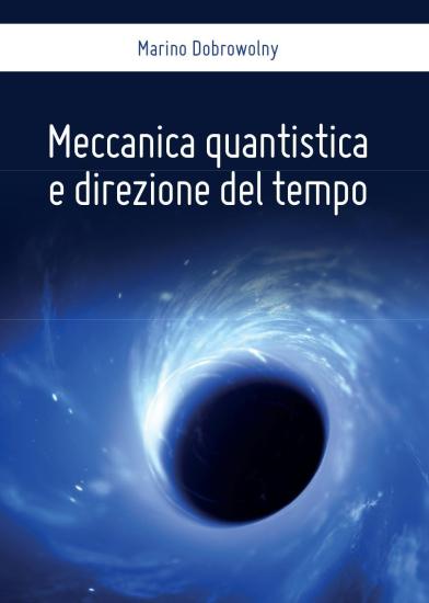 Meccanica quantistica e direzione del tempo