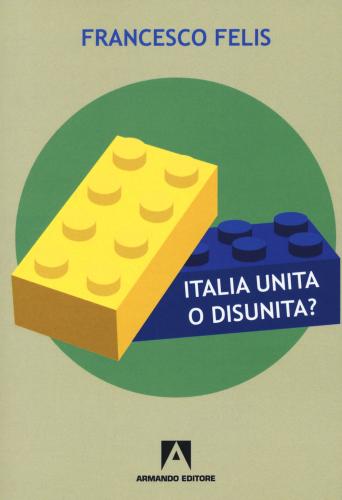 Italia Unita O Disunit? Interrogativi Sul Federalismo