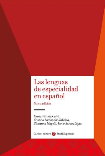 Las Lenguas De Especialidad En Espaol. Nuova Ediz.