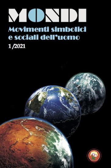 Mondi. Movimenti simbolici e sociali dell'uomo (2021). Vol. 1