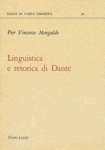 Linguistica E Retorica Di Dante