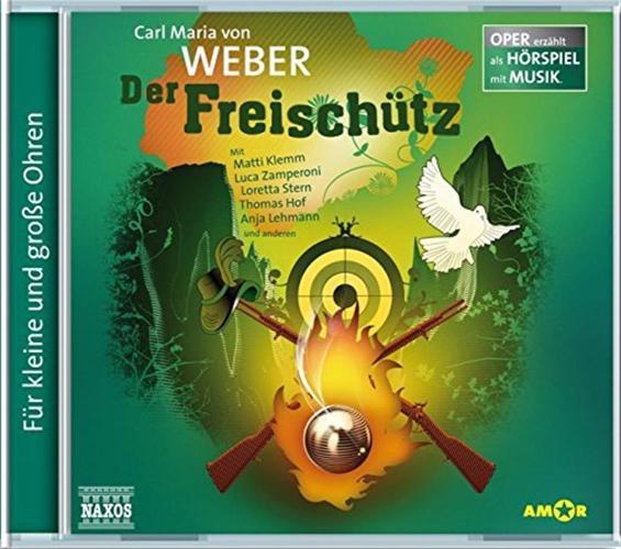 Carl Maria Von Weber - Der Freischutz