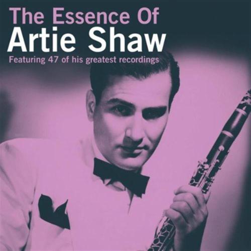 The Essence Of Artie Shaw