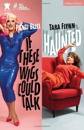 Tara Flynn - Haunted & If These Wigs Could Talk