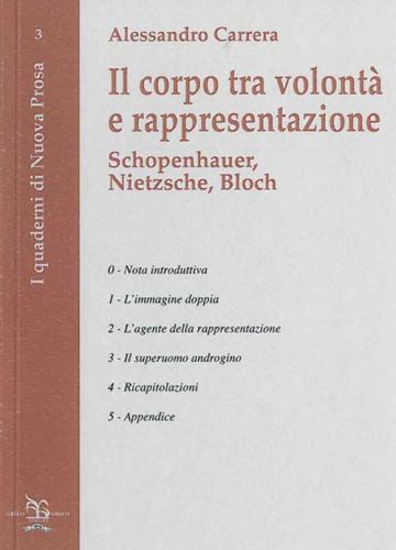 Il Corpo Tra Volont E Rappresentazione. Schopenhauer, Nietzsche, Bloch