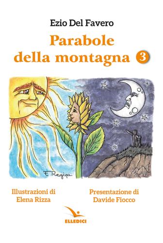 Parabole Della Montagna. Vol. 3