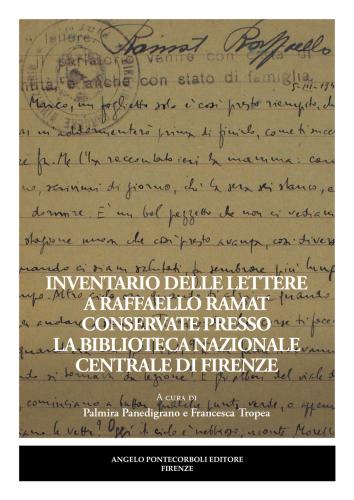 Inventario Delle Lettere A Raffaello Ramat Conservate Presso La Biblioteca Nazionale Centrale Di Firenze