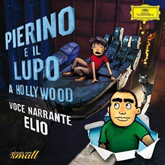 Pierino E Il Lupo A Hollywood (1 CD Audio)