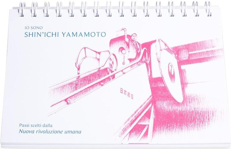 Io Sono Shin'ichi Yamamoto. Passi Scelti Da la Nuova Rivoluzione Umana
