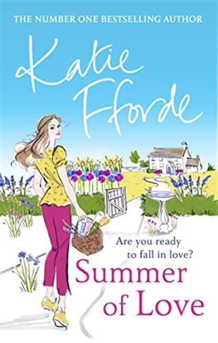 Summer Of Love: From The #1 Bestselling Author Of Uplifting Feel-good Fiction
