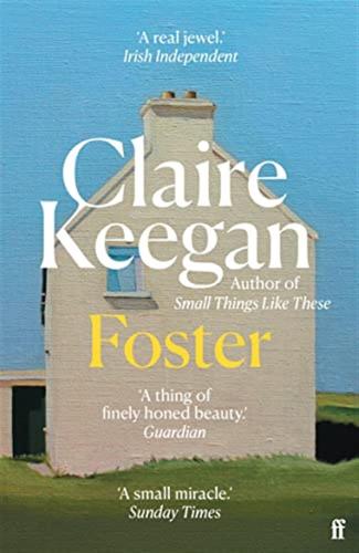 Foster: Claire Keegan
