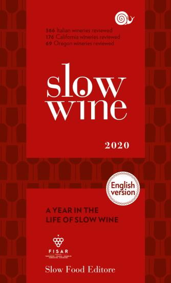 Slow wine 2020. A year in the life of slow wine