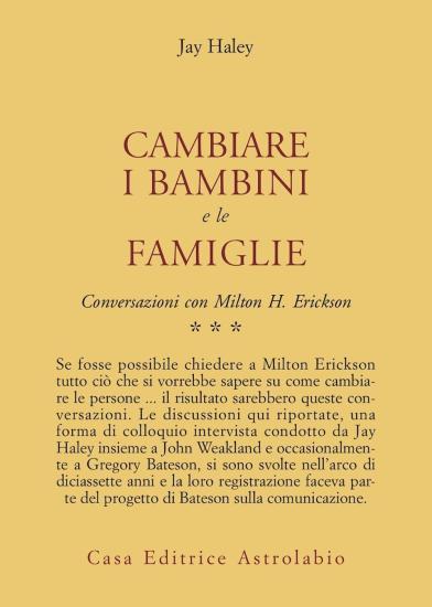 Conversazioni con Milton Erickson. Vol. 3