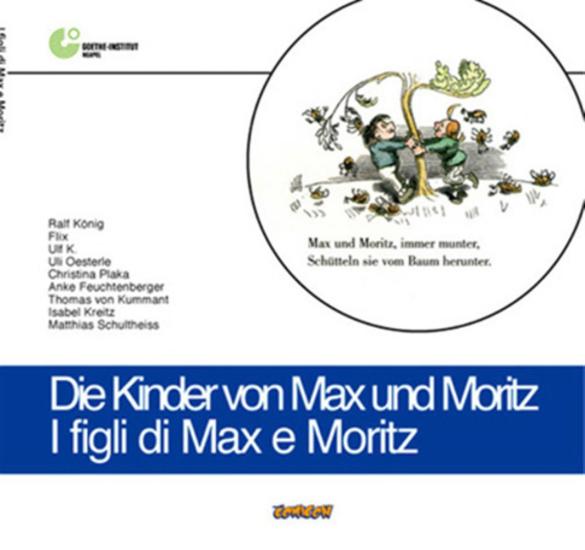 Figli Di Max E Moritz (I)