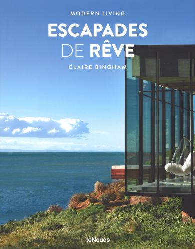 Escaped De Rve. Modern Living. Ediz. Francese, Inglese E Tedesca