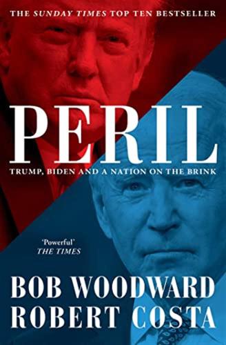 Peril: Bob Woodward