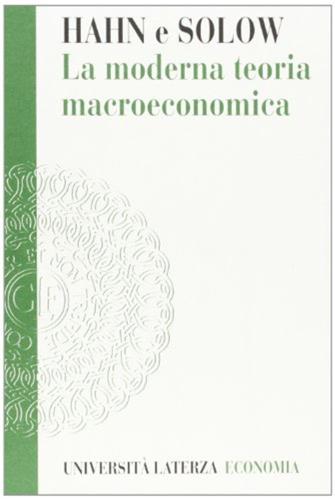 La Moderna Teoria Macroeconomica