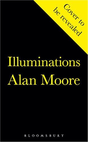 Illuminations: Alan Moore