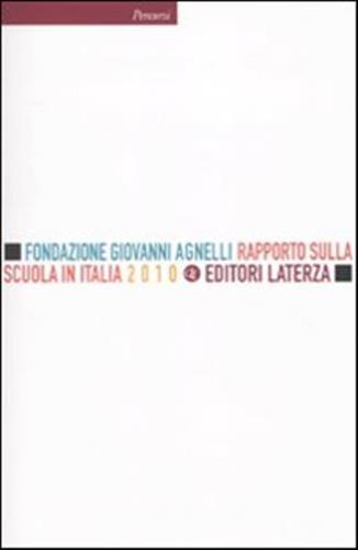 Rapporto Sulla Scuola In Italia 2010