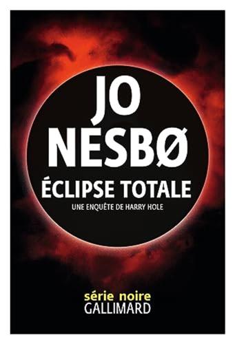 Eclipse Totale: Une Enqute De Harry Hole