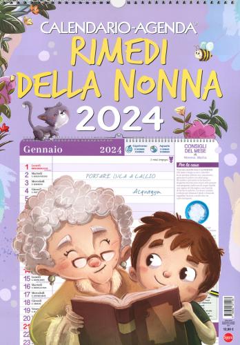 Rimedi Della Nonna. Calendario-agenda 2024