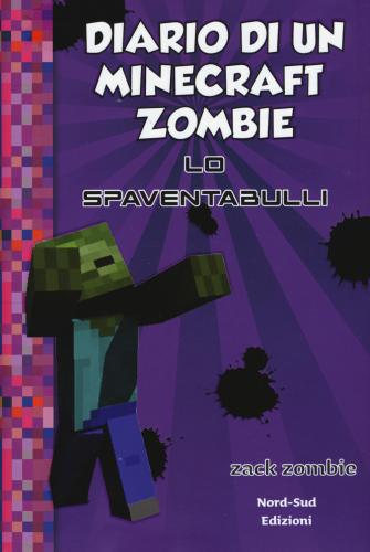 Diario Di Un Minecraft Zombie. Nuova Ediz.. Vol. 2