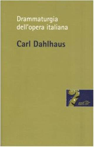 Drammaturgia Dell'opera Italiana