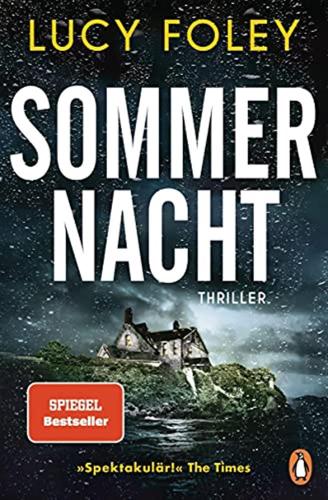 Sommernacht: Thriller - Der Neue Thriller Der Bestsellerautorin  auf Jeder Seite Ein Twist! (reese Witherspoon)