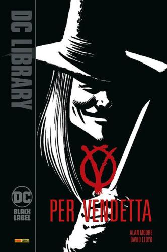 V Per Vendetta. Nuova Ediz.