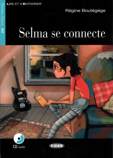 Selma se connecte. Con App. Con CD Audio