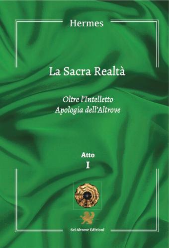 La Sacra Realt. Vol. 1