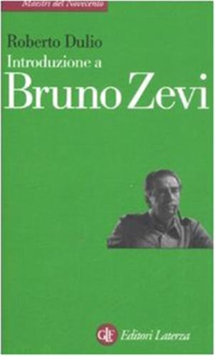 Introduzione A Bruno Zevi