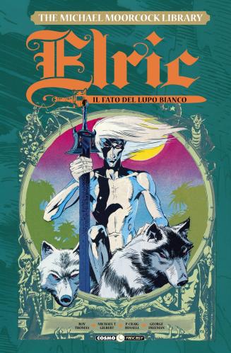 Elric. The Michael Moorcock Library. Vol. 4