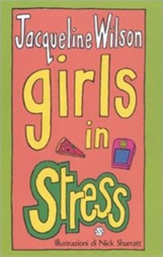 Girls In Stress. Tre Ragazze Tre. Vol. 2