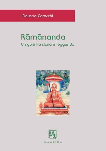Rmnanda. Un Guru Tra Storia E Leggenda. Ediz. Italiana, Indonesiana E Inglese