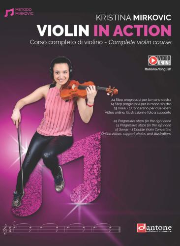 Violin In Action. Corso Completo Di Violino. Ediz. Italiana E Inglese