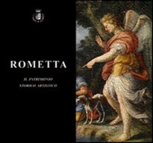 Rometta. Il Patrimonio Storico Artistico