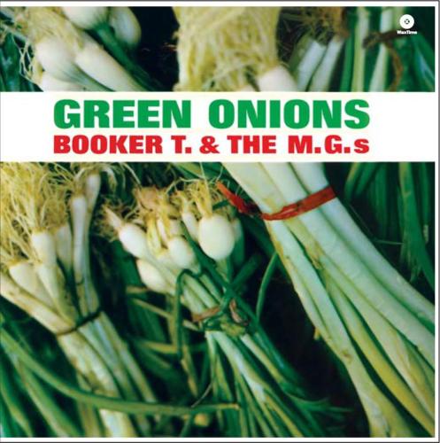 Green Onions + 2 Bonus Tracks
