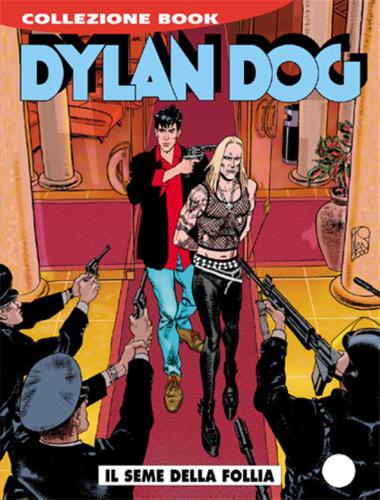 Dylan Dog Collezione Book #175 - Il Seme Della Follia