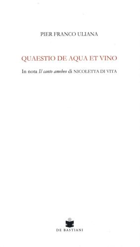 Quaestio De Aqua Et Vino. In Nota Il Canto Amebeo Di Nicoletta Di Vita
